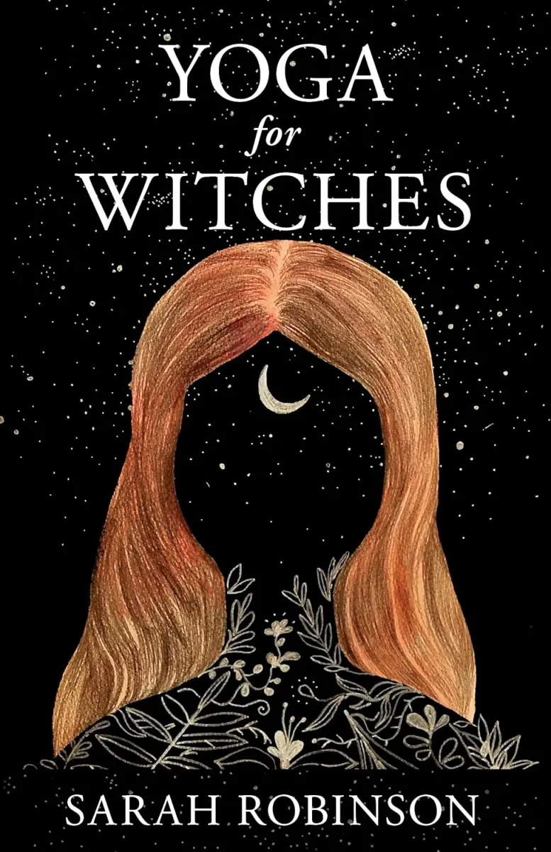 Yoga for Witches by Sarah Robinson image